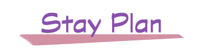 Stay Plan